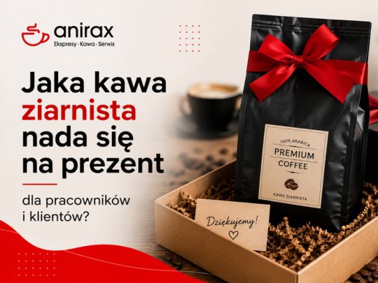 Jaka kawa na prezent